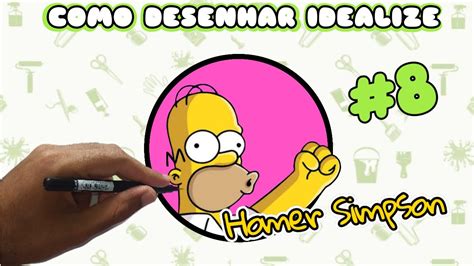 COMO DESENHAR O HOMER SIMPSON THE SIMPSONS Como Desenhar IDealize