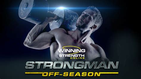 Winning Strength Blueprint | Strongman Off Season is on “Winning Strength Blueprint”