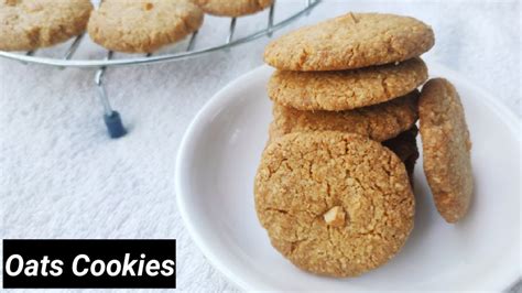 Oats Cookies Recipe ओट्स कुकीज़ Eggless And Crispy Oatmeal Cookies Microwave Oven Recipe