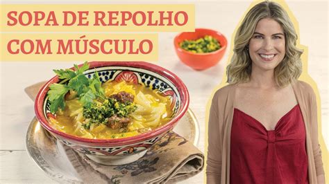 Sopa de repolho músculo e arroz Receita Panelinha Rita Lobo