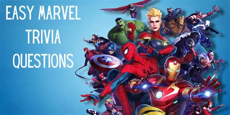 Marvel At These Trivia Questions How Well Do You Know The Marvel Universe