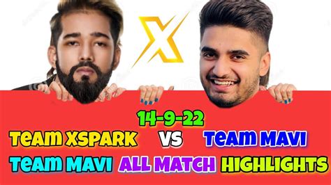 Team Mavi Highlights Today Team Xspark Vs Team Mavi Youtube