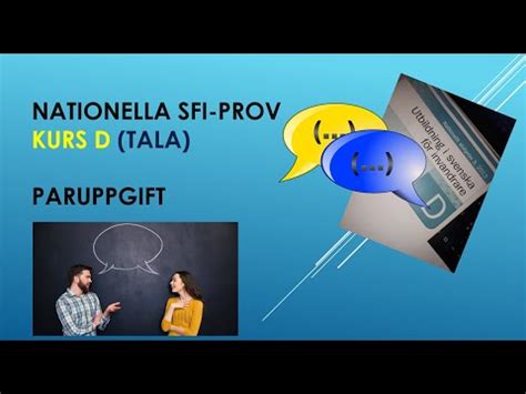 NATIONELLA SFI PROV KURS D TALA YouTube