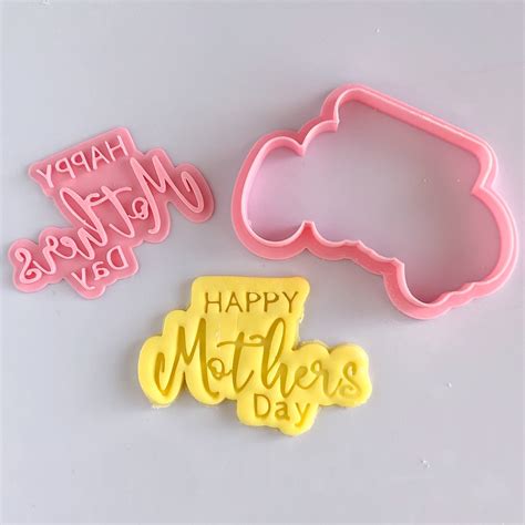 Happy Mothers Day Cookie Cutter With Stamp Christines Molds