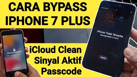 Cara Bypass ICloud IPhone 7 Plus IOS 15 X Passcode Kartu Sim Seluler On