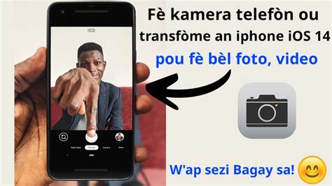 Men koman pou transfòme kamera telefòn ou an iPhone IOS 14 pou fè bèl