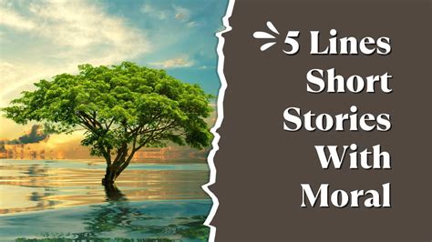 Top 10 Lines Short Stories With Moral English Story