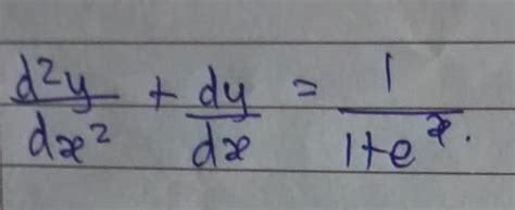 Solved D2ydx2dydx11exsolve ﻿differential Equation