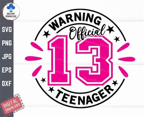 Warning Official Teenager Svg 13th Birthday Girl Svg Warning Etsy