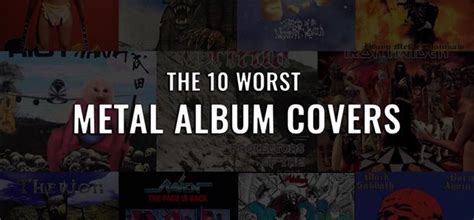 The Top 10 Worst Metal Album Covers - BraveWords