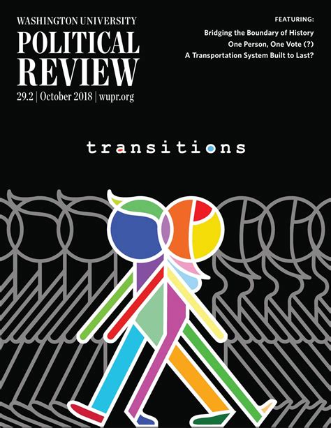 Transitions By Washington University Political Review Issuu