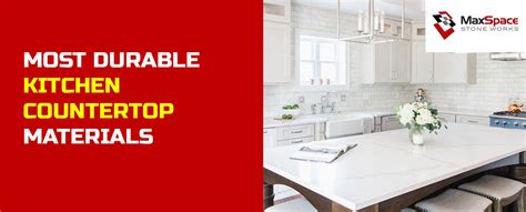 What Are the Most Durable Kitchen Countertop Materials?