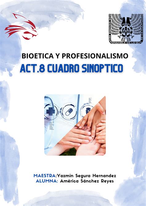 A 8asr Cuadro Sinoptico De Bioetica Y Profesionalismo Bioetica Y