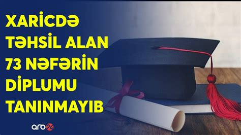 Xaricd T Hsil Alanlara X B Rdarl Q T N Ay Diplomlardan Bar D