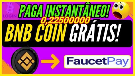 Faucet De Bnb Pagando Ate No Free Toda Hora Binance Coin