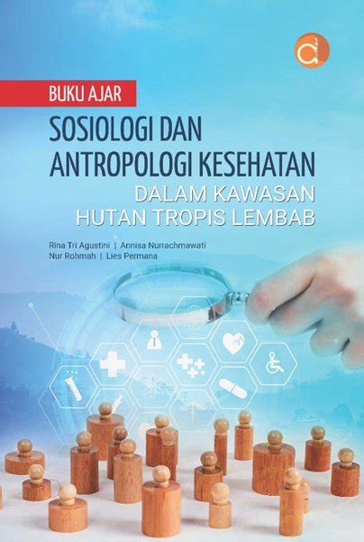 Jual Buku Ajar Sosiologi Dan Antropologi Kesehatan Dalam Kawasan Hutan