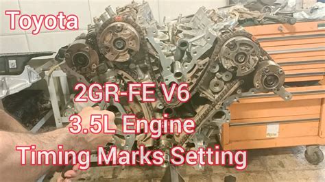 2GR FE V6 3 5L Engine Timing Chain Marks Setting Of Toyota Avalon YouTube