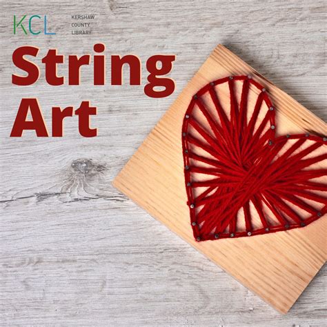 String Art Kershaw County Library