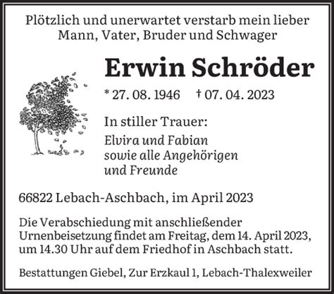 Traueranzeigen Von Erwin Schr Der Saarbruecker Zeitung Trauer De