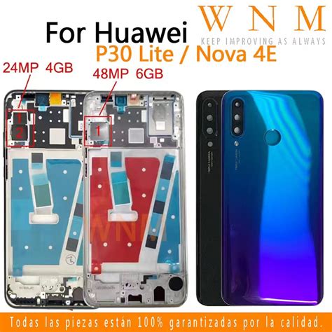 New For Huawei P30 Lite Nova 4e Lcd Front Frame Bezel Back Battery Cover Middle Frame