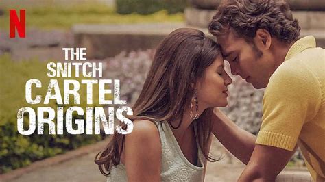 Is Originals Tv Show The Snitch Cartel Origins El Cartel De Los