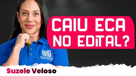 Eca O Que Cai Em Concursos P Blicos Suzele Veloso Youtube