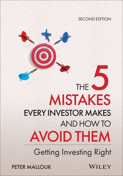 The 5 Mistakes Every Investor Makes And How To Avoid Them 9781119794332