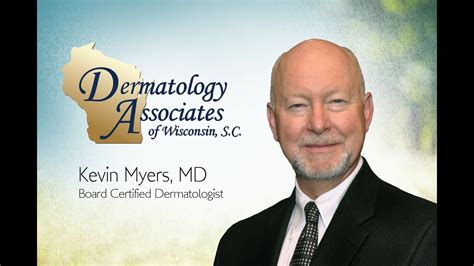 Meet Your Dermatologist Kevin S Myers Md Youtube