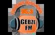 Gebze Fm Dinle Canl