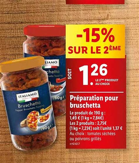 Promo Pr Paration Pour Bruschetta Italiamo Chez Lidl Icatalogue Fr