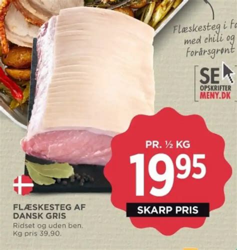 FLÆSKESTEG AF DANSK GRIS tilbud hos MENY