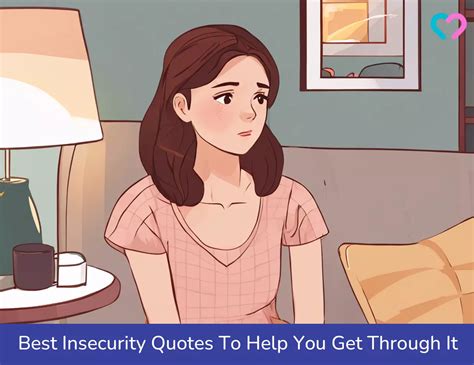 200 Best Insecurity Quotes To Help You Get Through It