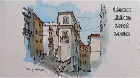 Line And Wash Watercolor Demonstration Classic Lisbon Street In Loose