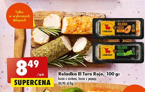 Roladka kozia z ziołami El toro rojo cena promocje opinie sklep