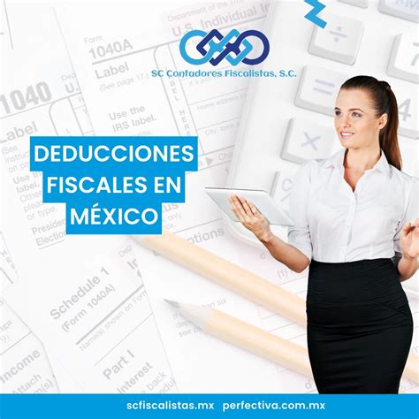 Deducciones Fiscales En M Xico Claves Que Debes Conocer