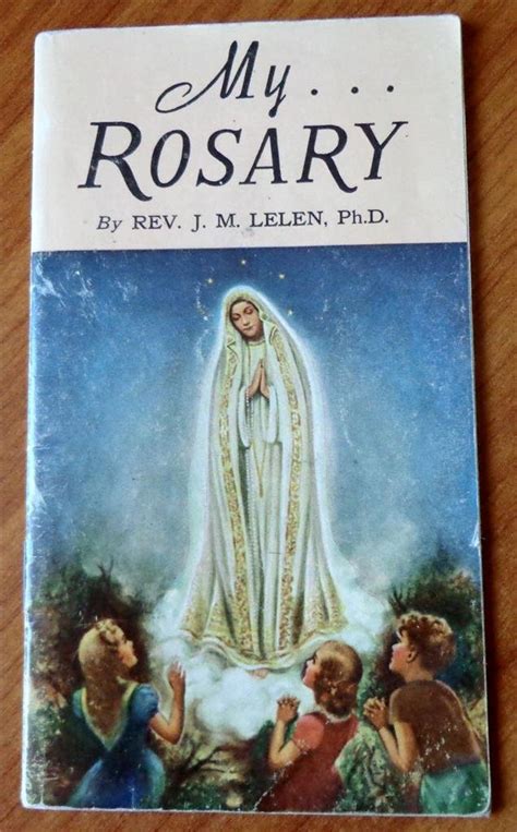 My Rosary Rev J M Lelen Ph D Books