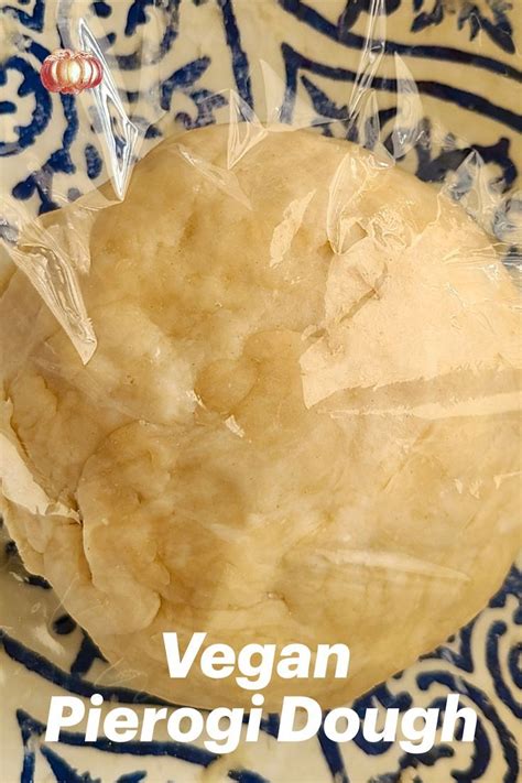 Vegan Pierogi Dough Recipe