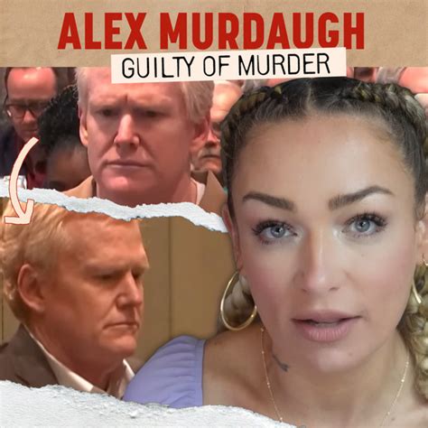 Shocking Verdict In Alex Murdaugh Trial Guilty On All Counts Crime