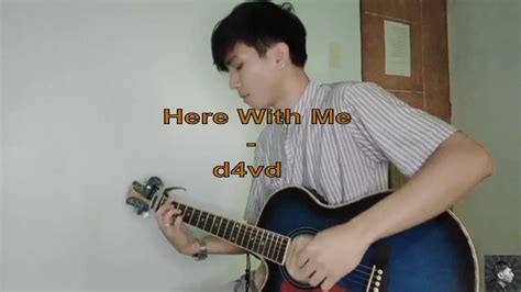 Here With Me D4vd Cover Youtube