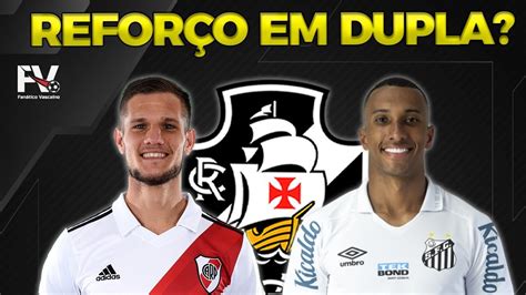 VASCO ABRE NEGOCIÇÕES SANTOS E RIVER PLATE NENÊ ESTÁ FORA