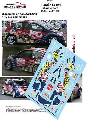 Decals Ref Citroen C Sebastien Loeb Rallye Du Var