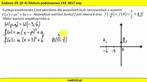 Funkcja kwadratowa Oblicz wartość współczynnika a MATFIZ24 PL YouTube