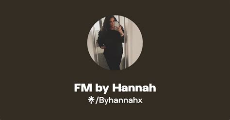 Fm By Hannah Linktree