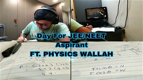 Day For JEE NEET Aspirant FT Physics Wallah Studyvlog Pw JEE IIT