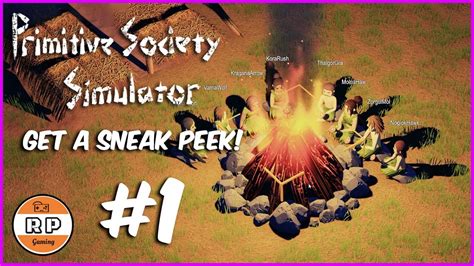 Primitive Society Simulator Get A Sneak Peek Youtube