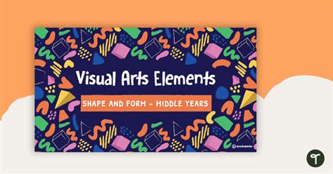 Visual Art Elements Teaching Resources For Year 3 Teach Starter