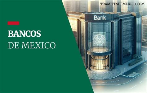 Mejores Bancos de México 2024