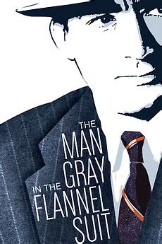 ‎The Man in the Gray Flannel Suit (1956) directed by Nunnally Johnson • Reviews, film + cast ...