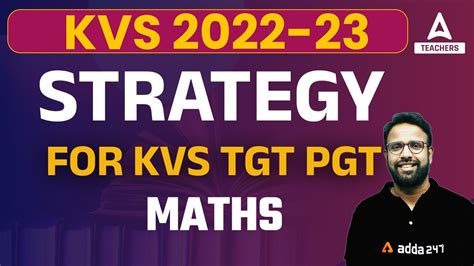 Kvs Strategy For Kvs Tgt Pgt Maths By Rohit Nama Youtube