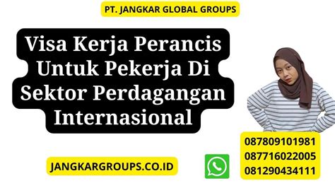 Visa Kerja Perancis Untuk Perdagangan Internasional Jangkar Global Groups